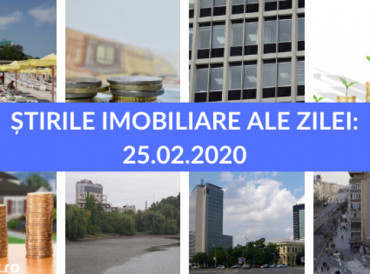 Revista Presei Imobiliare - cele mai importante stiri ale zilei intr-un singur loc! 25.02.2020